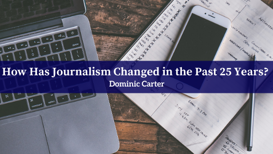 How Has Journalism Changed in the Past 25 Years?